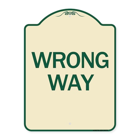 Signmission Designer Series Sign-Wrong Way, Tan & Green Heavy-Gauge Aluminum Sign, 24" x 18", TG-1824-24375 A-DES-TG-1824-24375